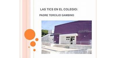 ESCUELA PADRE TERCILIO GAMBINO