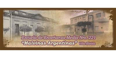 E.E.S. ORIENTADA NRO 221 MALVINAS ARGENTINAS