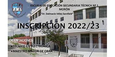 ESCUELA DE EDUCACIÓN SECUNDARIA TÉCNICA Nº1 DR. DALMACIO VELEZ SARSFIELD