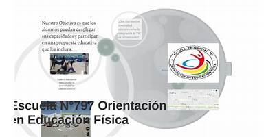 ESCUELA PROVINCIAL Nº 797 ORIENTACION EN EDUCACION FISICA