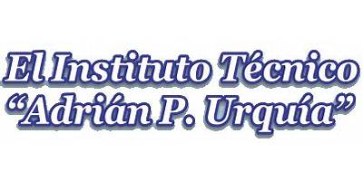 INSTITUTO TECNICO ADRIAN P.URQUIA