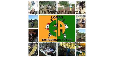 ESCUELA AGROTECNICA LOMAS DE EMPEDRADO