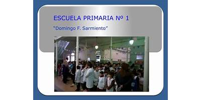ESCUELA DE EDUCACIÓN PRIMARIA Nº1 SARMIENTO