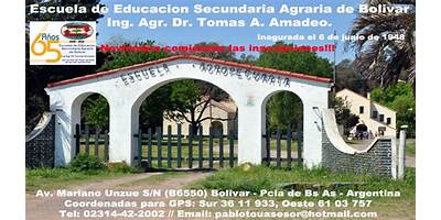ESCUELA DE EDUCACIÓN SECUNDARIA AGRARIA Nº1 INGENIERO TOMÁS AMADEO