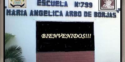 ESCUELA Nº 799 MARIA ANGELICA ARBO DE BORJAS