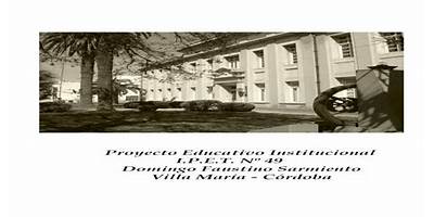 I.P.E.T. Nº 49 DOMINGO FAUSTINO SARMIENTO
