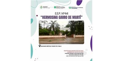E.E.P. Nº 44 - HERMOSINA GARRO DE MARTI