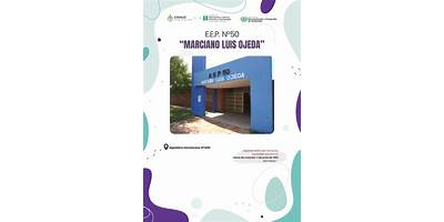 E.E.P. Nº 50 -MARCIANO LUIS OJEDA-