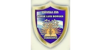 ESCUELA Nº 356 JORGE LUIS BORGES