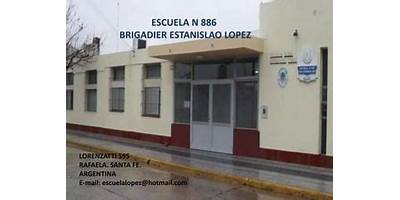 ESCUELA NRO 886 BRIGADIER GENERAL ESTANISLAO LOPEZ