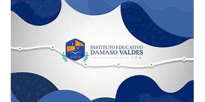 INSTITUTO EDUCATIVO DAMASO VALDES