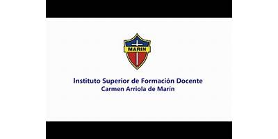 INSTITUTO SUPERIOR DE FORMACIÓN DOCENTE CARMEN ARRIOLA DE MARIN