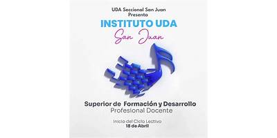 INSTITUTO SUPERIOR DE FORMACIÓN DOCENTE UDA SAN JUAN