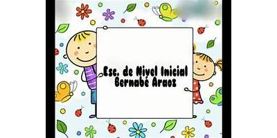 ESC. DE NIVEL INICIAL BERNABE ARAOZ - ANEXO I