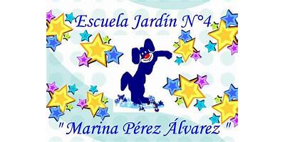ESCUELA JARDIN DE INFANTES Nº 4 MARINA PEREZ ALVAREZ